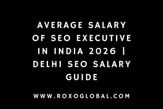 Average Salary of SEO Executive in India 2026 | Delhi SEO Salary Guide ...
